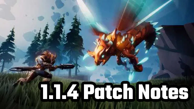 dauntless 1.1.4 update patch notes