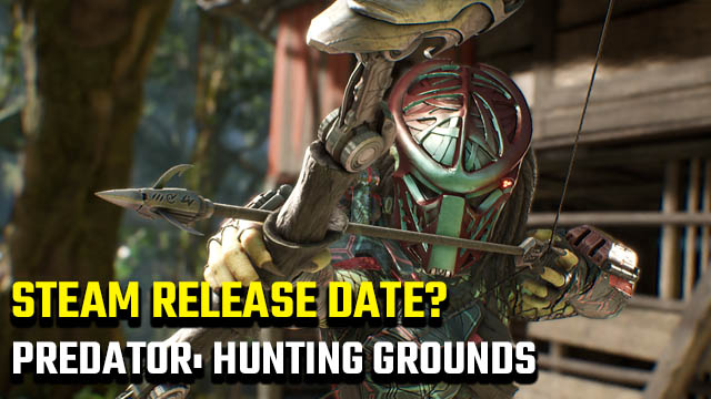 Predator: Hunting Grounds Steam