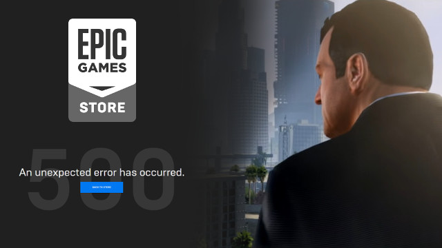 GTA 5 Epic Games Launch 500 Unexpected error