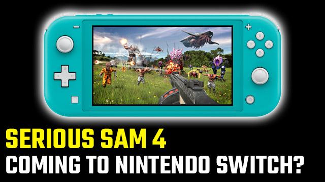 Serious Sam 4 Nintendo Switch