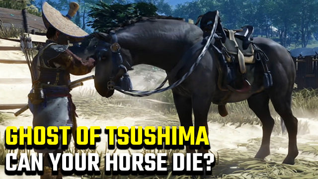 Can your horse die in Ghost of Tsushima