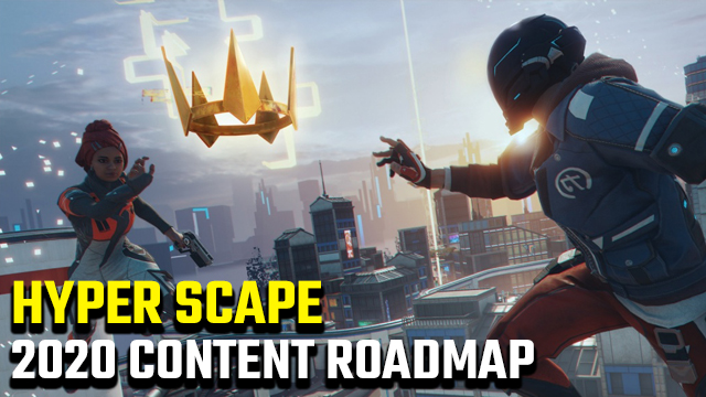 Hyper Scape Roadmap 2020