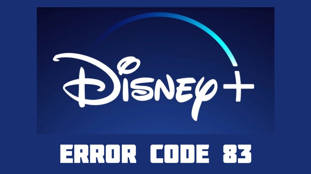 how to fix disney plus error code 83