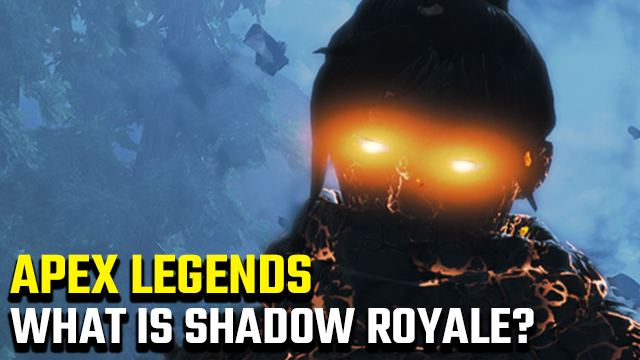 Apex Legends Shadow Royale