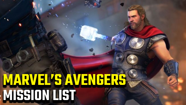 Marvel's Avengers Mission List