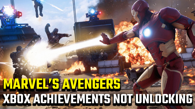 Marvel's Avengers Xbox One Achievements not unlocking