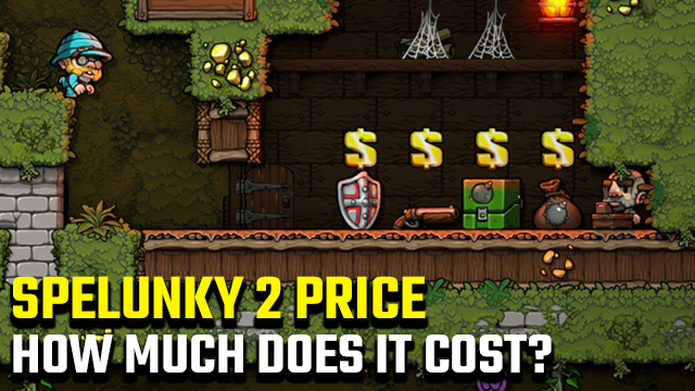 Spelunky 2 price