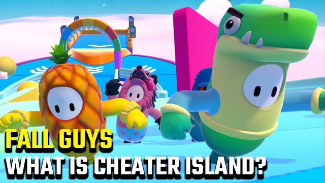 fall guys cheater island