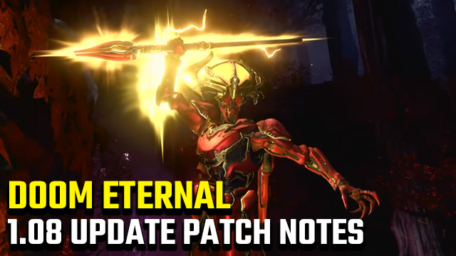 Doom Eternal 1.08 Update Patch Notes | The Ancient Gods DLC