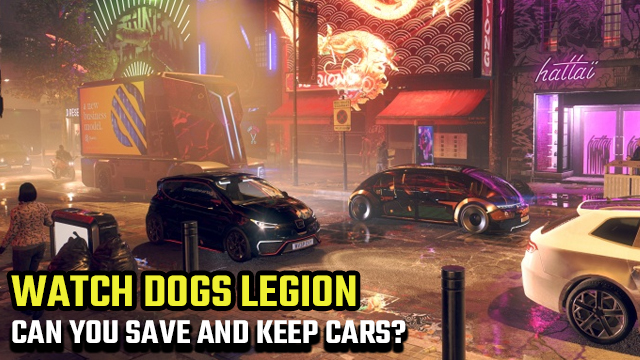watch dogs legion save keep store cars garage