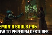 How to gesture in Demon's Souls remake