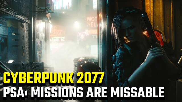 Cyberpunk 2077 missable missions