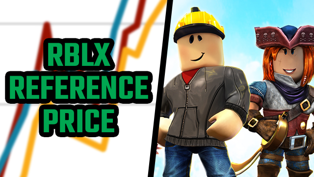 What is the Roblox reference price?