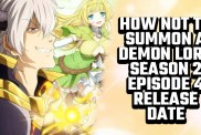 how not to summon a demon lord season 2 episode 4 release date