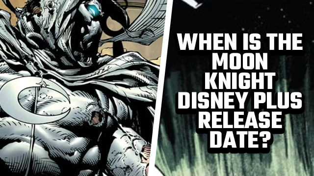 moon knight disney plus episode 1 release date time