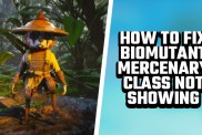 BIOMUTANT MERCENARY CLASS NOT SHOWING FIX