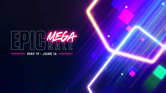 Epic Mega Sale May 19 2022