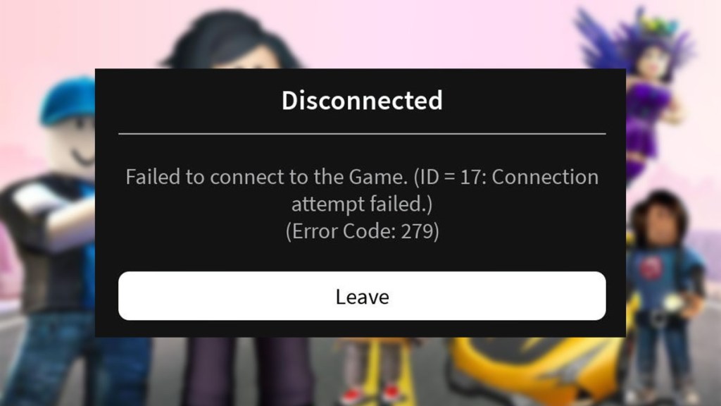 Roblox Error Code 279 Fix